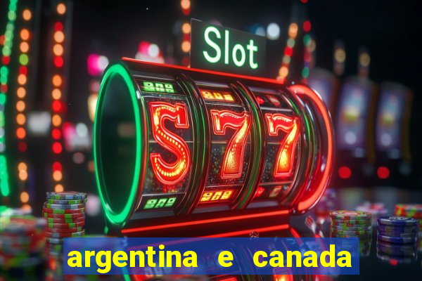 argentina e canada ao vivo