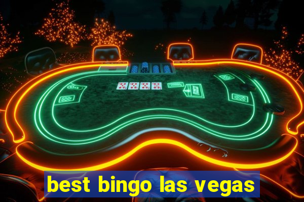 best bingo las vegas