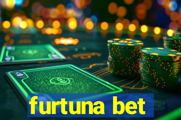 furtuna bet