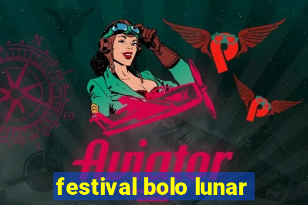 festival bolo lunar