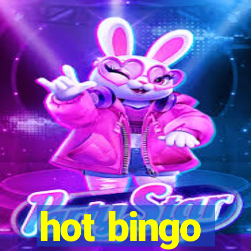 hot bingo