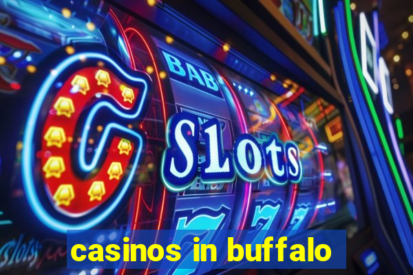 casinos in buffalo