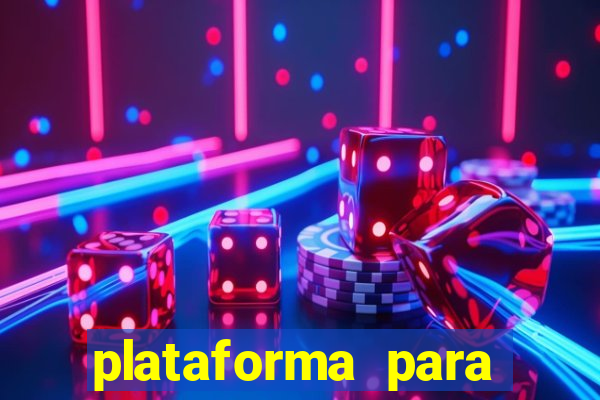 plataforma para ganhar dinheiro sem depositar