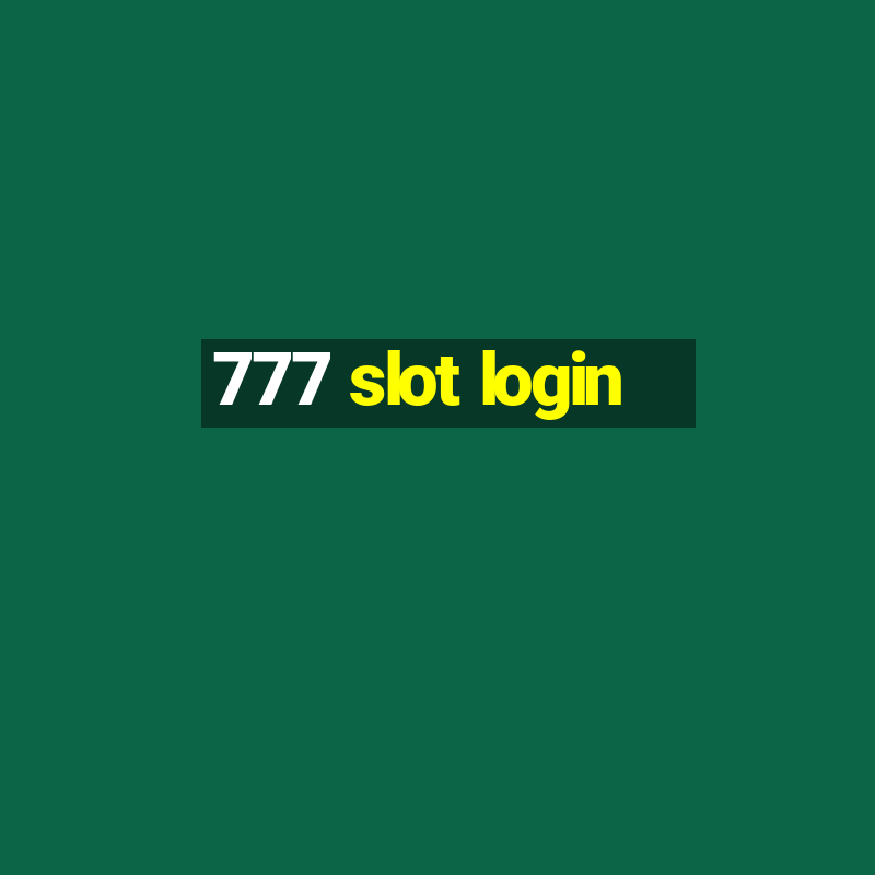 777 slot login