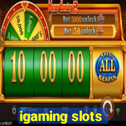 igaming slots