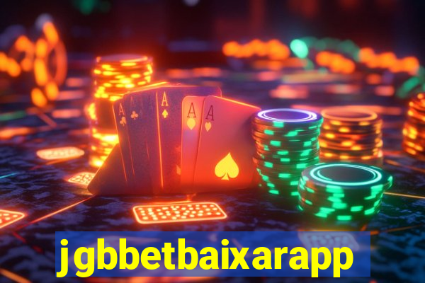 jgbbetbaixarapp