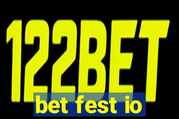 bet fest io