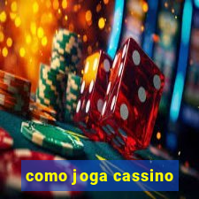 como joga cassino