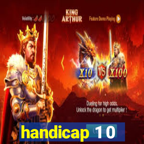 handicap 1 0