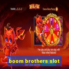 boom brothers slot