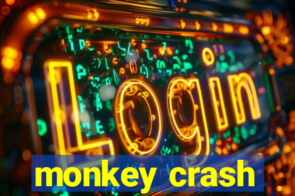 monkey crash