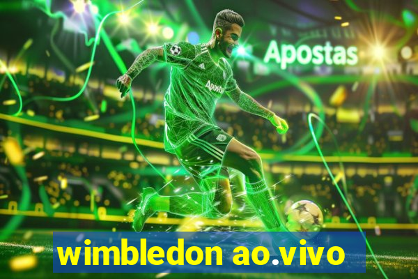 wimbledon ao.vivo