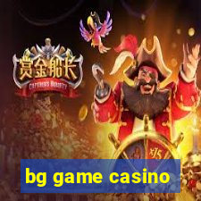 bg game casino