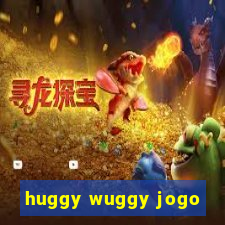 huggy wuggy jogo