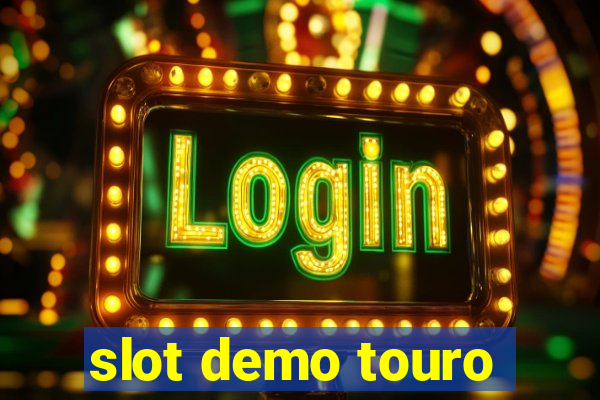 slot demo touro