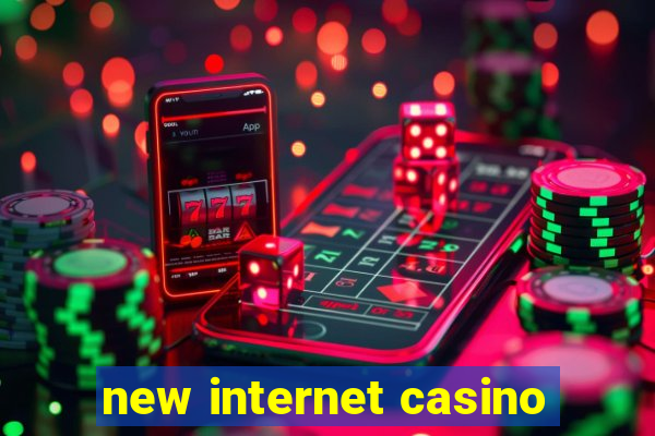 new internet casino