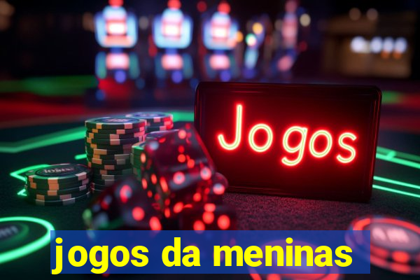 jogos da meninas