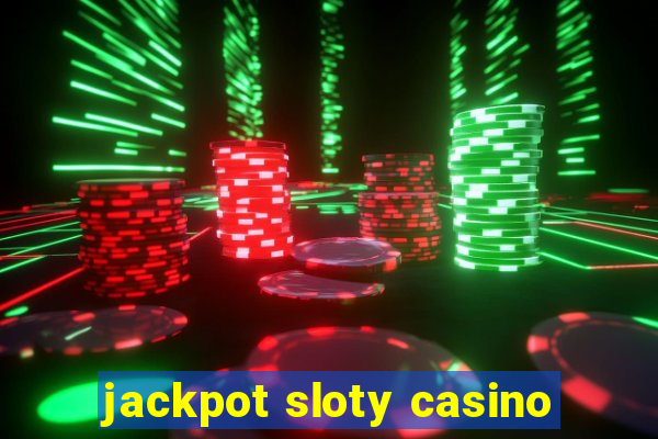 jackpot sloty casino