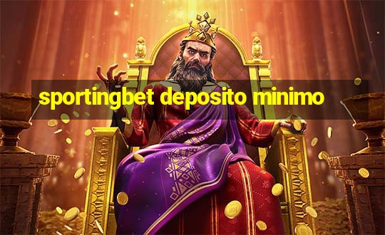 sportingbet deposito minimo