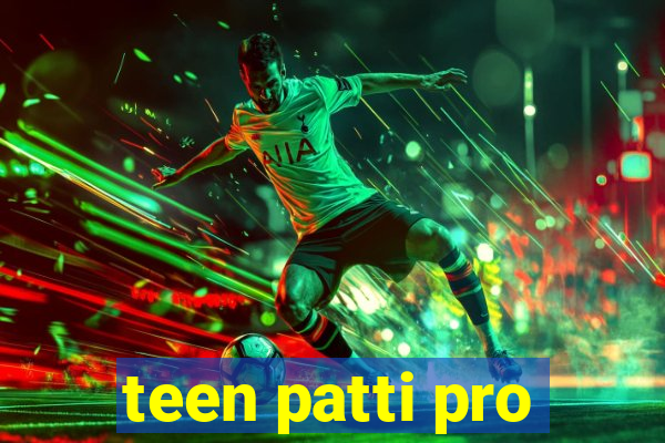 teen patti pro