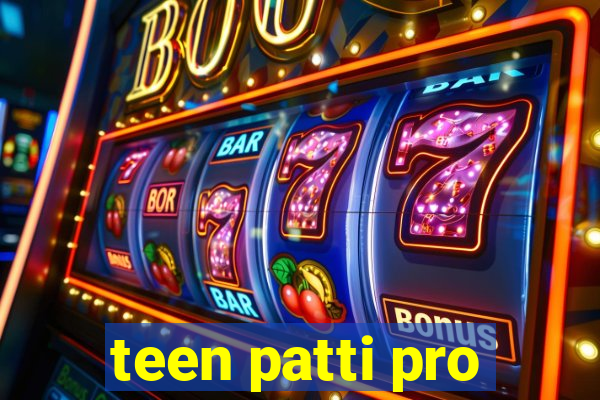 teen patti pro