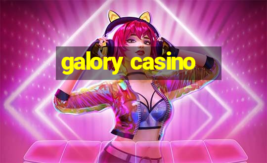 galory casino