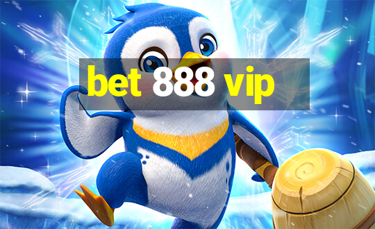 bet 888 vip