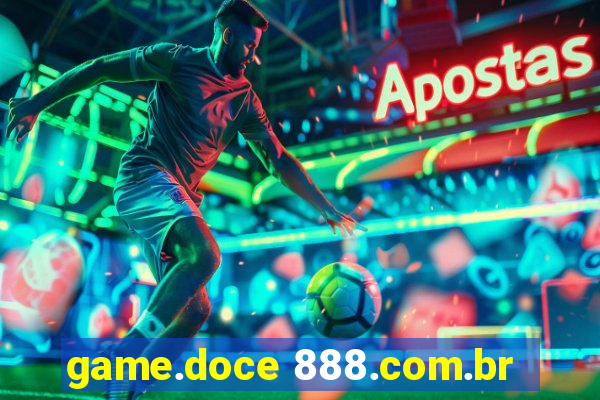 game.doce 888.com.br