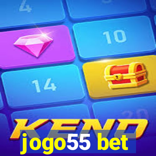 jogo55 bet