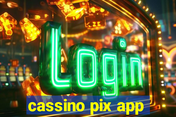 cassino pix app