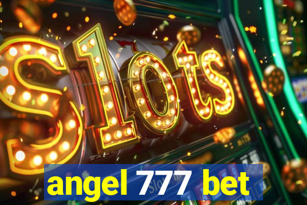 angel 777 bet