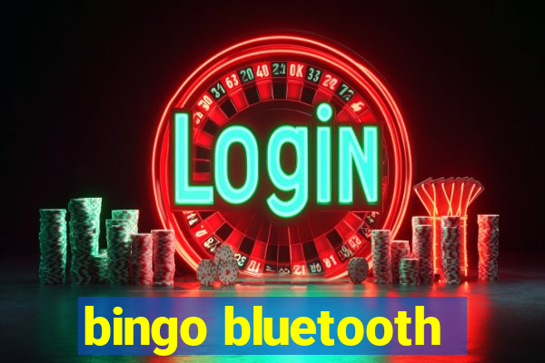 bingo bluetooth