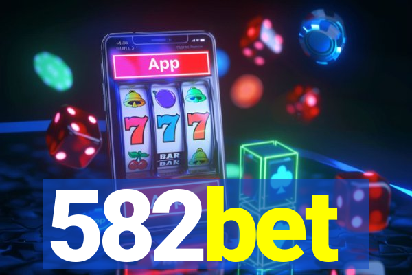 582bet