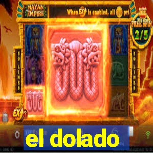 el dolado