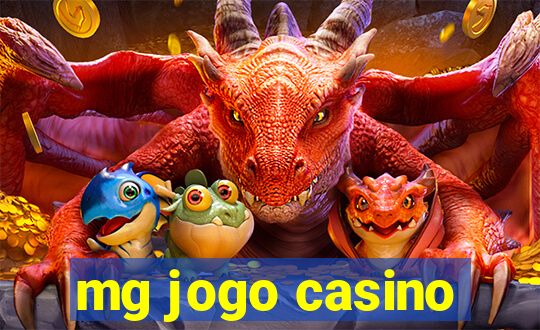 mg jogo casino