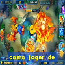 como jogar de gra?a no jogo do tigre