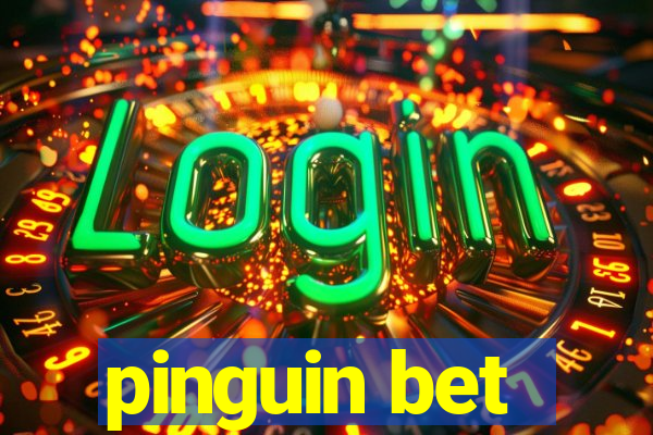 pinguin bet