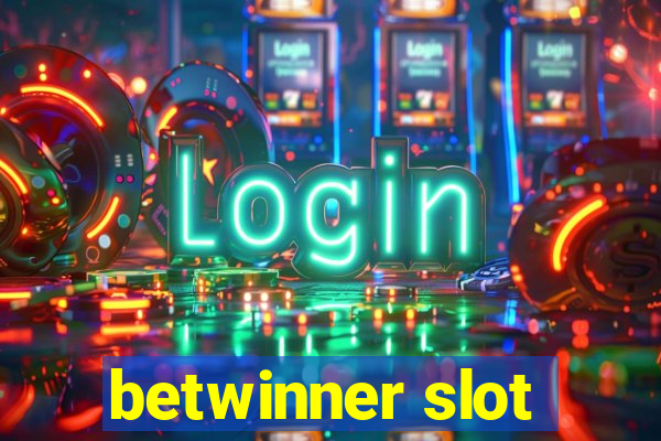 betwinner slot