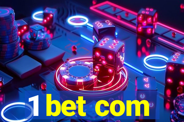 1 bet com