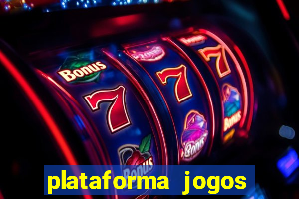 plataforma jogos com bonus