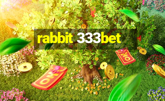 rabbit 333bet