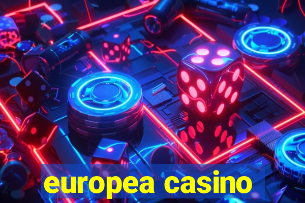 europea casino