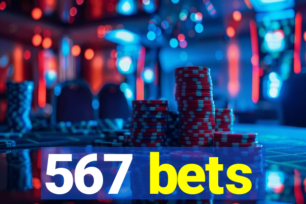 567 bets