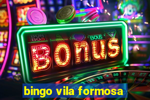 bingo vila formosa