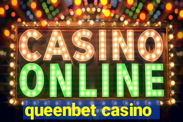 queenbet casino