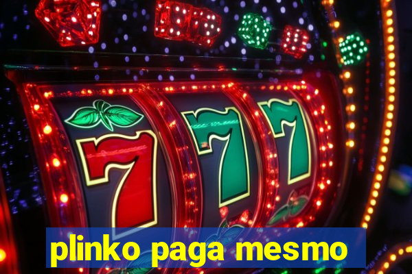 plinko paga mesmo