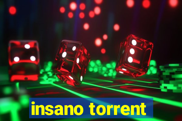 insano torrent