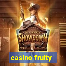 casino fruity