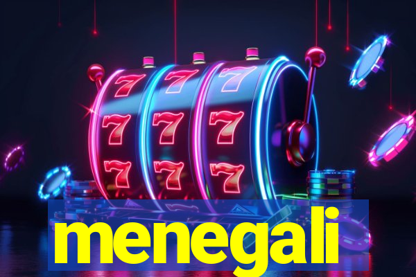 menegali