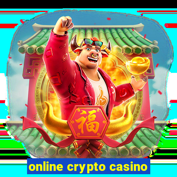 online crypto casino